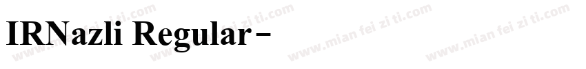 IRNazli Regular字体转换